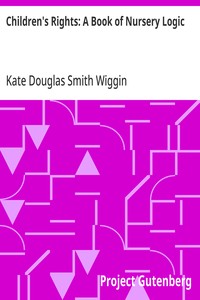 Cover of Children's Rights: A Book of Nursery Logic — A Closer Reading
