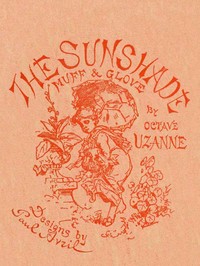 Cover of The Sunshade, the Glove, the Muff — Text and Context