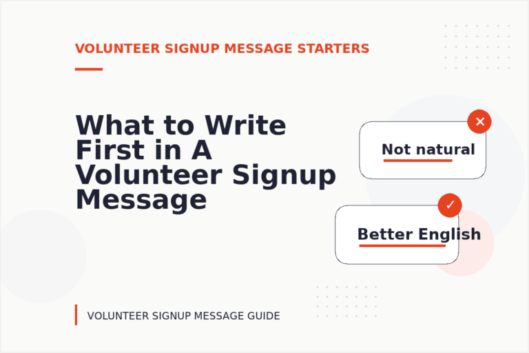 What to Write First in A Volunteer Signup Message What to Write First in A Volunteer Signup Message