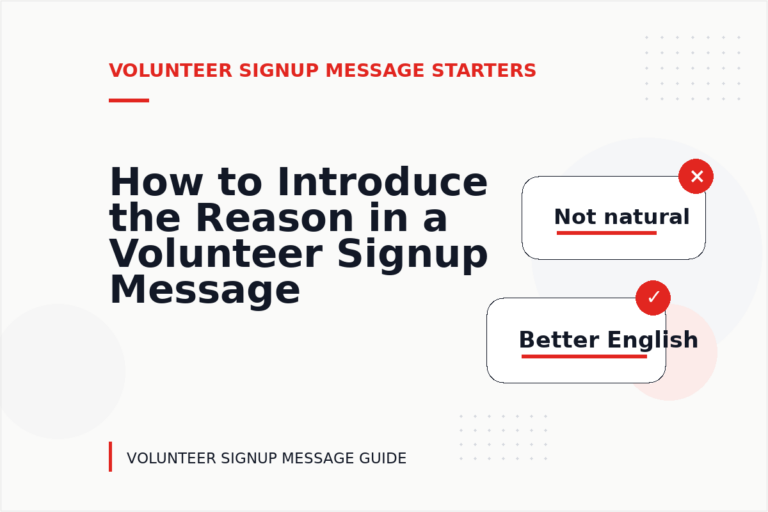 How to Introduce the Reason in a Volunteer Signup Message