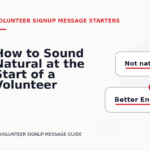 How to Sound Natural at the Start of a Volunteer Signup Message