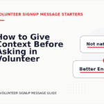 How to Give Context Before Asking in Volunteer Signup Message English