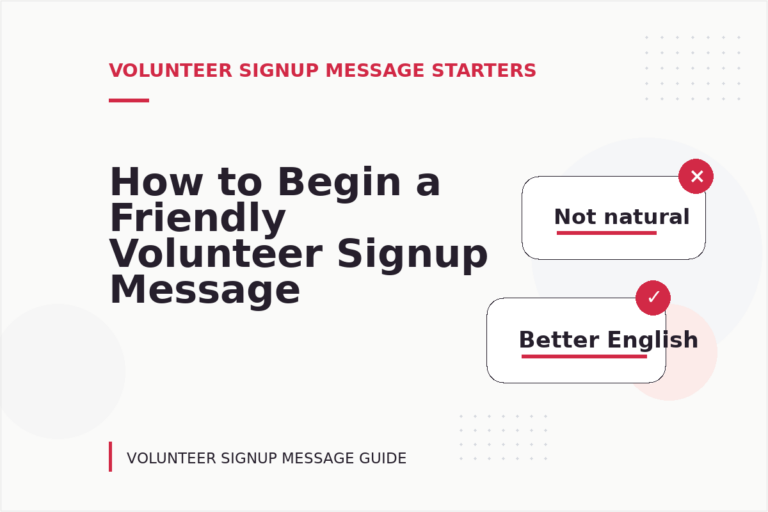 How to Begin a Friendly Volunteer Signup Message