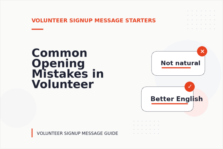 Common Opening Mistakes in Volunteer Signup Messages Common Opening Mistakes in Volunteer Signup Messages