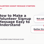 How to Make a Volunteer Signup Message Easy to Understand