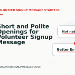 Short and Polite Openings for Volunteer Signup Message English