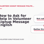 How to Ask for Help in Volunteer Signup Message English