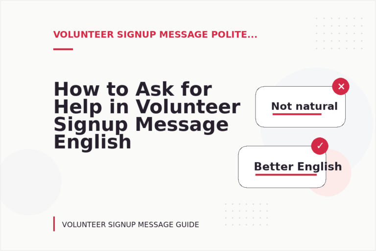 How to Ask for Help in Volunteer Signup Message English