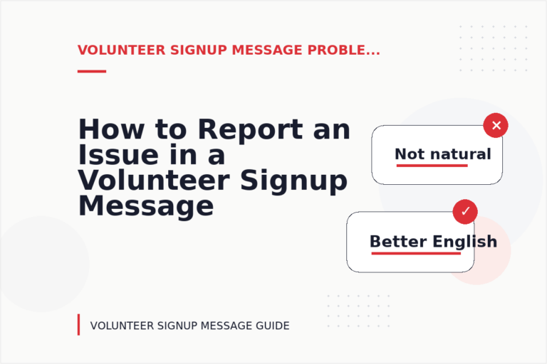 How to Report an Issue in a Volunteer Signup Message