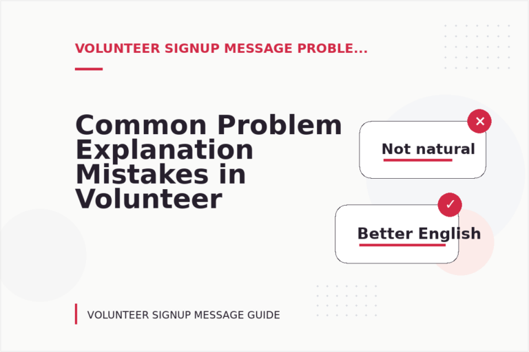 Common Problem Explanation Mistakes in Volunteer Signup Message English