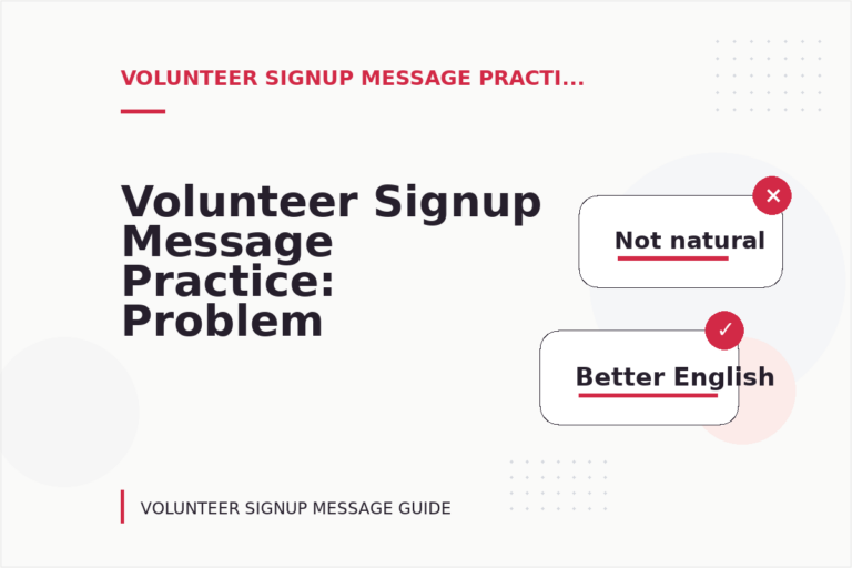 Volunteer Signup Message Practice: Problem and Solution Replies