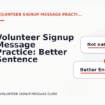Volunteer Signup Message Practice: Better Sentence Choices