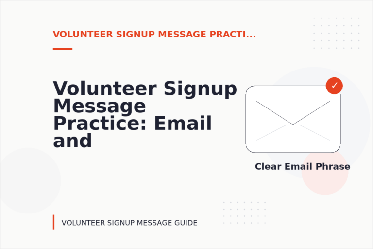 Volunteer Signup Message Practice: Email and Message Examples