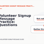 Volunteer Signup Message Practice: Questions and Answers
