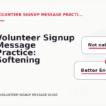 Volunteer Signup Message Practice: Softening Direct Sentences
